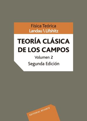 TEORÍA CLÁSICA DE CAMPOS. VOL. II