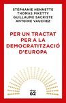 PER UN TRACTAT PER A LA DEMOCRATITZACIÓ D'EUROPA