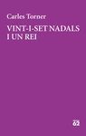 VINT-I-SET NADALS I UN REI