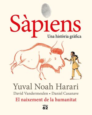 SÀPIENS. EL NAIXEMENT DE LA HUMANITAT (GRÀFICA)