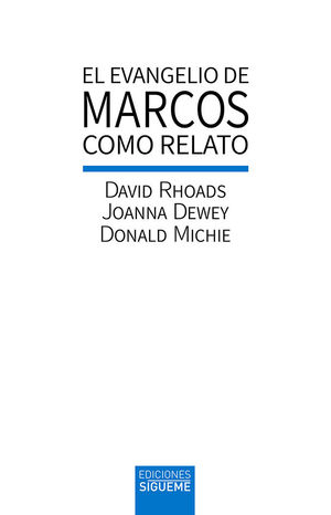 EVANGELIO  DE MARCOS COMO RELATO, EL
