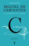 MIGUEL DE CERVANTES