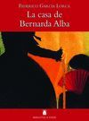 LA CASA DE BERNARDA ALBA -FEDERICO GARCÍA LORCA-