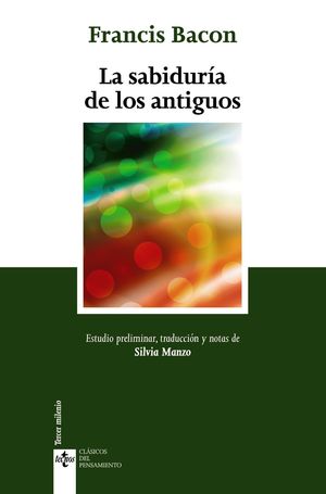 LA SABIDURÍA DE LOS ANTIGÜOS