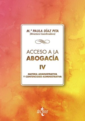 ACCESO A LA ABOGACÍA IV