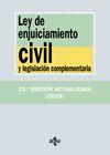 LEY DE ENJUICIAMIENTO CIVIL Y LEGISLACIÓN COMPLEMENTARIA (EDIC. 2019)