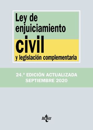 LEY DE ENJUICIAMIENTO CIVIL Y LEGISLACION COMPLEMENTARIA (ACTUALIZADA 09/2020)