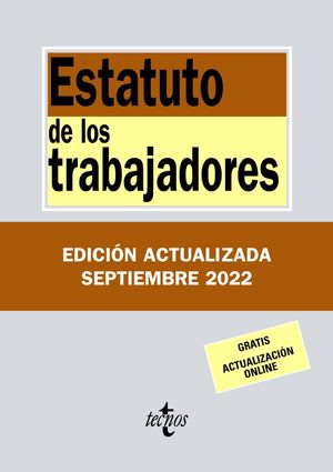 ESTATUTO DE LOS TRABAJADORES (ACTUALIZACION 09/2022)
