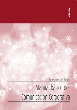 MANUAL BÁSICO DE COMUNICACIÓN CORPORATIVA