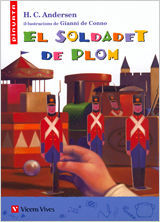 EL SOLDADET DE PLOM. MATERIAL AUXILIAR. EDUCACIO PRIMARIA