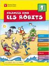 VACANCES AMB ELS ROBITS 1+SOLUCIONARI