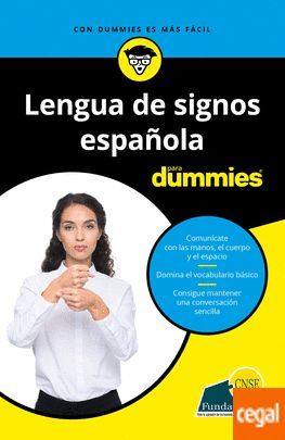 LENGUA DE SIGNOS ESPAÑOLA PARA DUMMIES