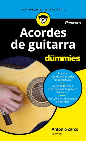 ACORDES DE GUITARRA (FLAMENCO) PARA DUMMIES