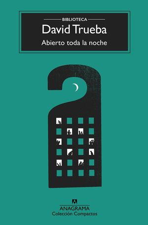 ABIERTO TODA LA NOCHE (NUEVA EDICIÓN)
