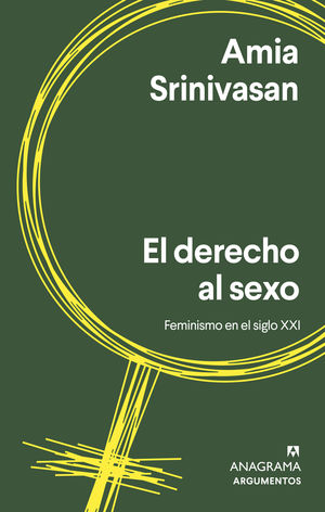 EL DERECHO AL SEXO. FEMINISMO EN EL SIGLO XXI