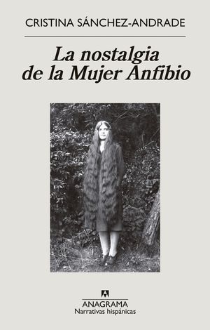 LA NOSTALGIA DE LA MUJER ANFIBIO