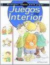 JUEGOS DE INTERIOR