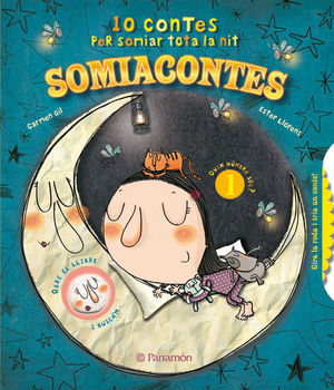 SOMIACONTES. 10 CONTES PER SOMIAR TOTA LA NIT