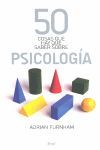 50 COSAS QUE HAY QUE SABER SOBRE PSICOLOGÍA