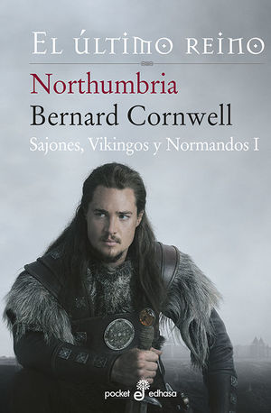 NORTHUMBRIA, EL ULTIMO REINO