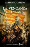 LA VENGANZA CATALANA