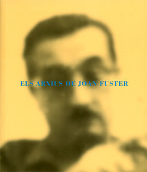 ELS ARXIUS DE JOAN FUSTER