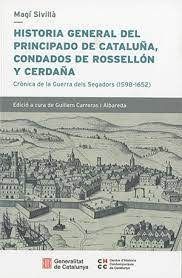 HISTORIA GENERAL DEL PRINCIPADO DE CATALUÑA, CONDADO DE ROSSELLÓN Y CERDAÑA. CRÒ