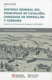 HISTORIA GENERAL DEL PRINCIPADO DE CATALUÑA, CONDADO DE ROSSELLÓN Y CERDAÑA. CRÒ