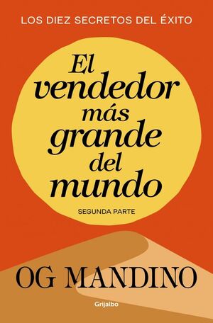 EL VENDEDOR MÁS GRANDE DEL MUNDO (SEGUNDA PARTE)