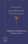 HISTÒRIA DE LA LITERATURA CATALANA VOL. 1