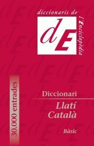 DICCIONARI LLATÍ-CATALÀ, BÀSIC