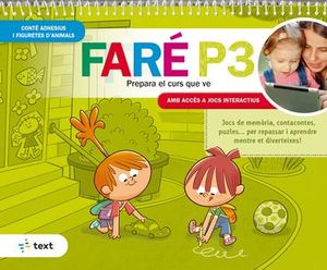 FARÉ P3. PREPARA EL CURS QUE VE