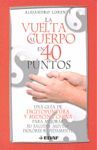 LA VUELTA AL CUERPO EN 40 PUNTOS