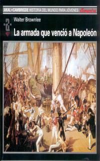 ARMADA QUE VENCIO A NAPOLEON