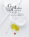 GRAN LIBRO DE COCINA DE ALAIN DUCASSE