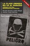 LA CLASE OBRERA NO VA AL PARAÍSO