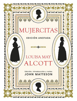 MUJERCITAS (EDICIÓN ANOTADA)