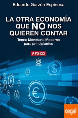 LA OTRA ECONOMIA QUE NO NOS QUIEREN CONTAR