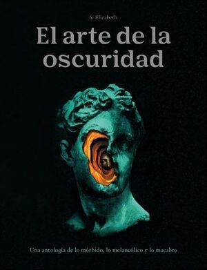 EL ARTE DE LA OSCURIDAD