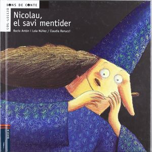 NICOLAU, EL SAVI MENTIDER  (LLETRA LLIGADA)