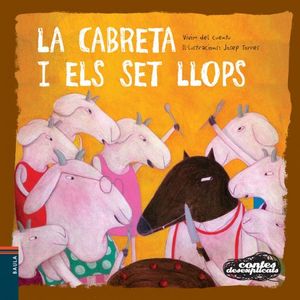 CONTES DESEXPLICATS 3. LA CABRETA I ELS SET LLOPS