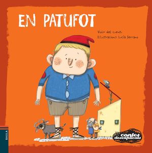 CONTES DESEXPLICATS 4. EN PATUFOT