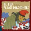 CONTES DESEXPLICATS 6. EL TIÓ AL PAÍS DELS CONTES