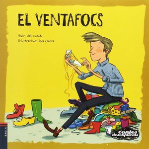 CONTES DESEXPLICATS 11. EL VENTAFOCS