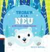 TROBA'M A LA NEU. UN LLIBRE AMB SOLAPES SORPRESA