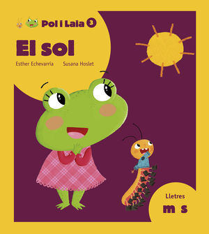 POL I LAIA 3. EL SOL (LLETRA LLIGADA)