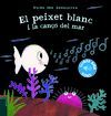EL PEIXET BLANC I LA CANÇÓ DEL MAR