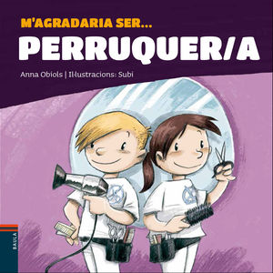 M'AGRADARIA SER... PERRUQUER/A (LLETRA LLIGADA/PAL)