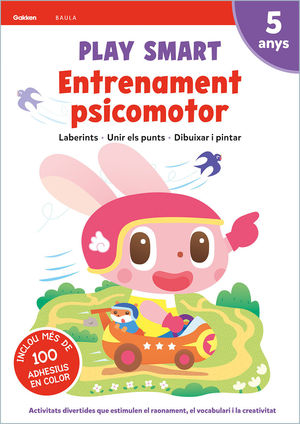 PLAY SMART 5 ANYS. ENTRENAMENT PSICOMOTOR