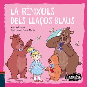 CONTES DESEXPLICATS 20. LA RINXOLS DELS LLACOS BLAUS